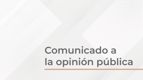 Comunicado a la opinión pública 